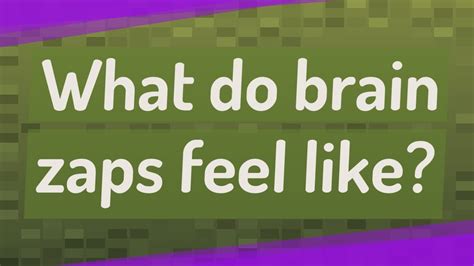 Answer (1 of 5) Why Well, no one knows exactly why brain zaps happen, but they are a common concern with Effexor. . What do brain zaps feel like reddit